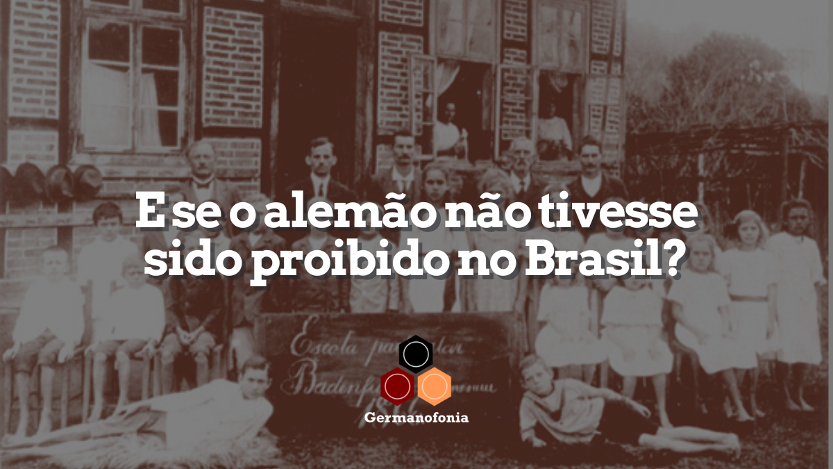 alemão proibido no Brasil