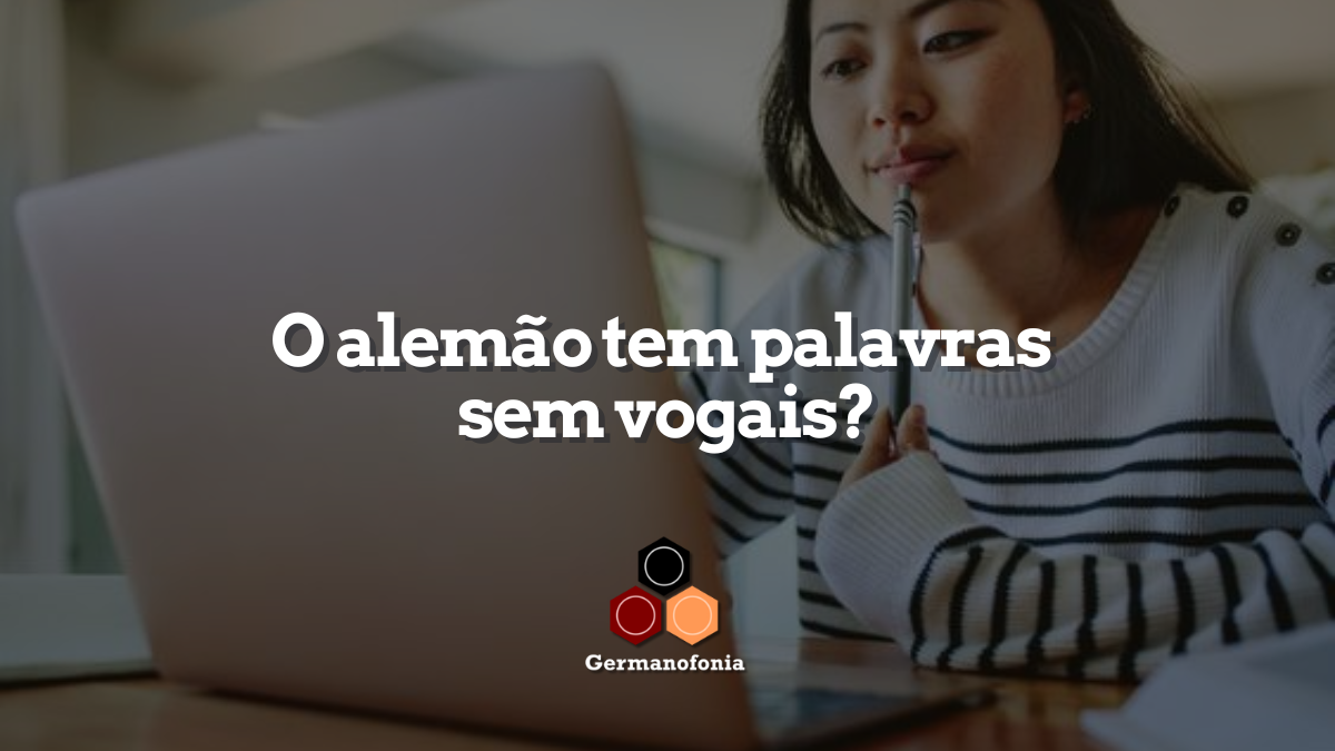 O alemão tem palavras sem vogais?