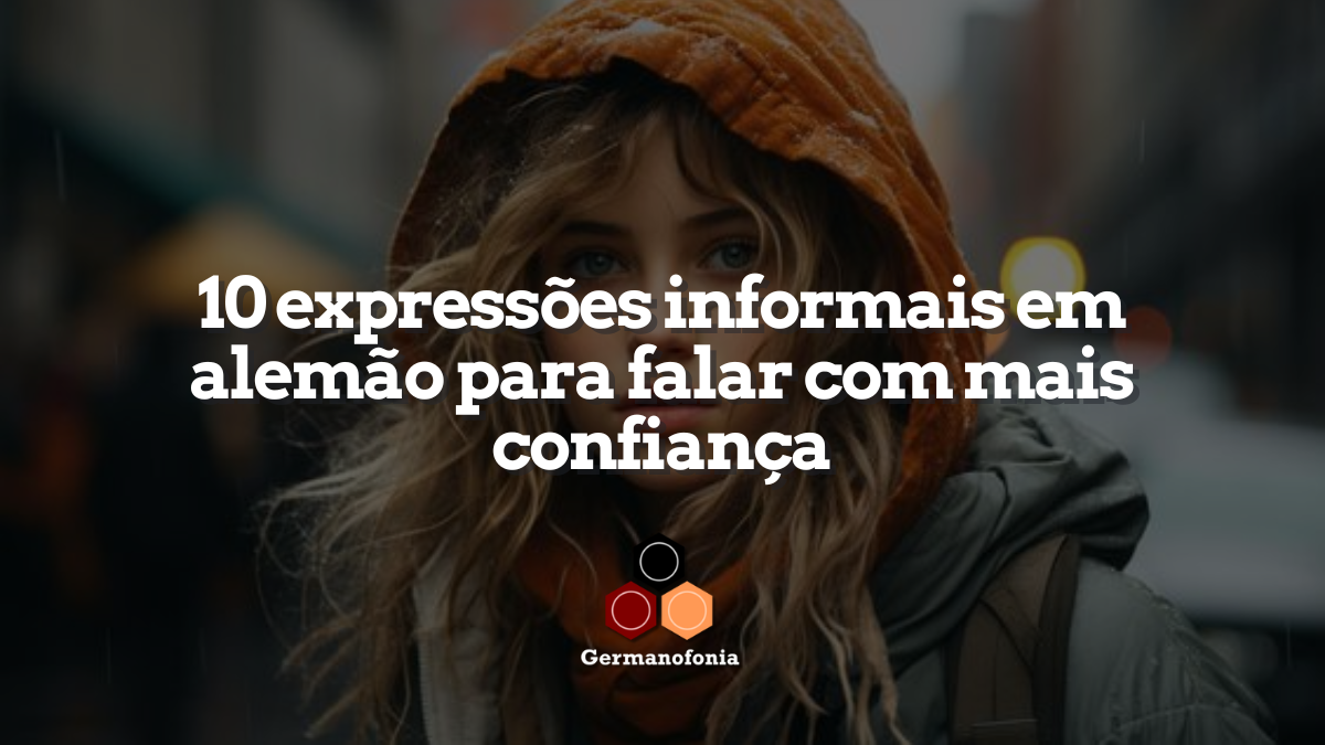 10 expressões informais em alemão para falar com mais confiança