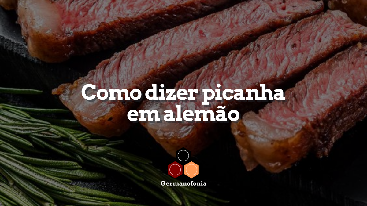 Como dizer picanha em alemão?